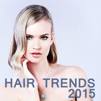 Hair Trends for 2015