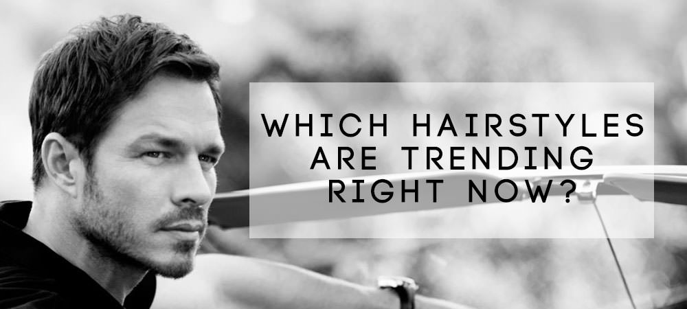 Trending Mens Hairstyles